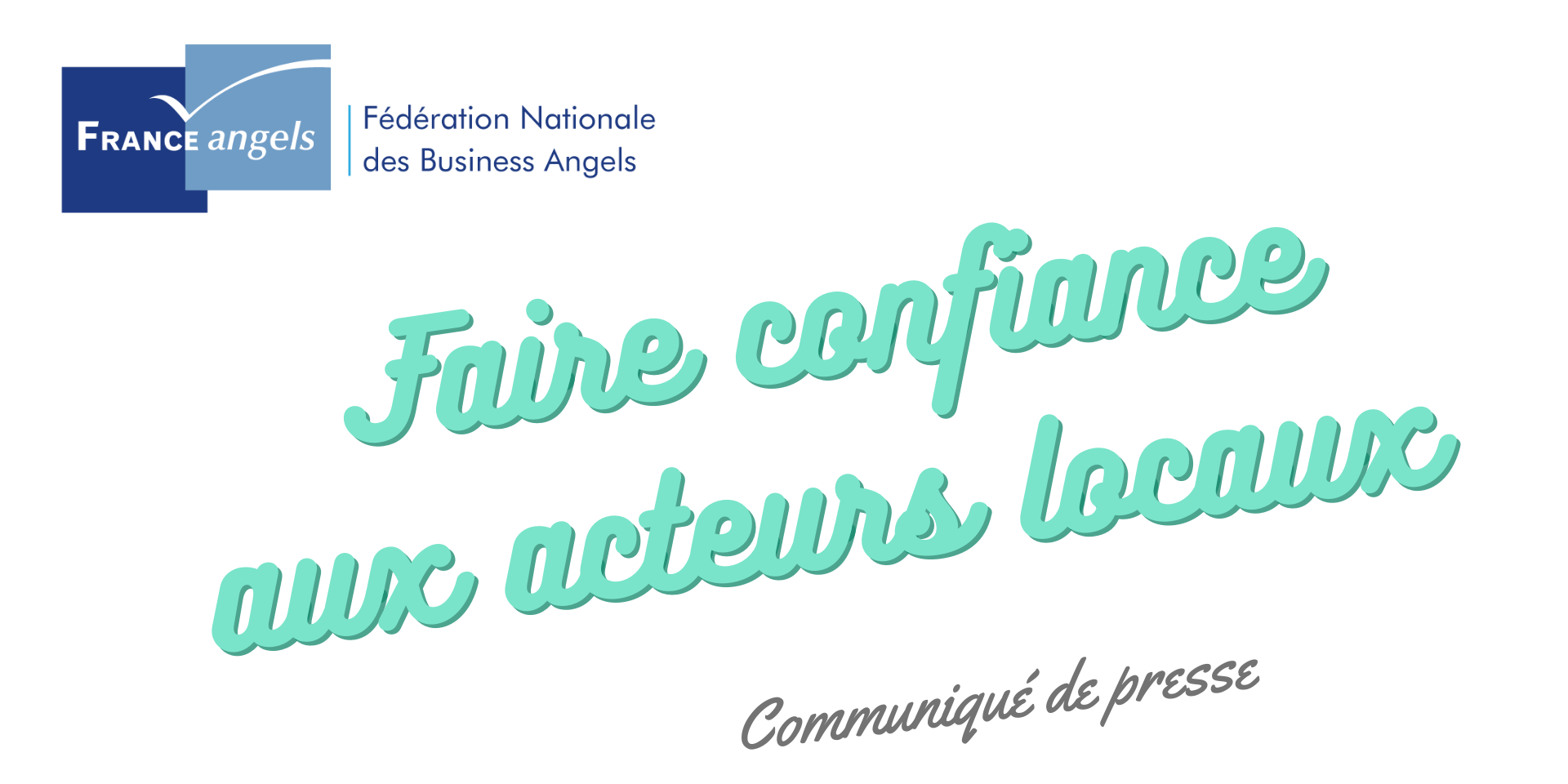 Visuels Actualité de France Angels – Newsletter (1)