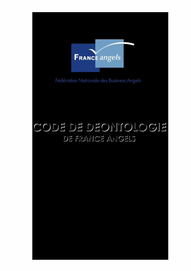 CODE DEONTOLOGIE BUSINESS ANGELS (Décembre 2016)