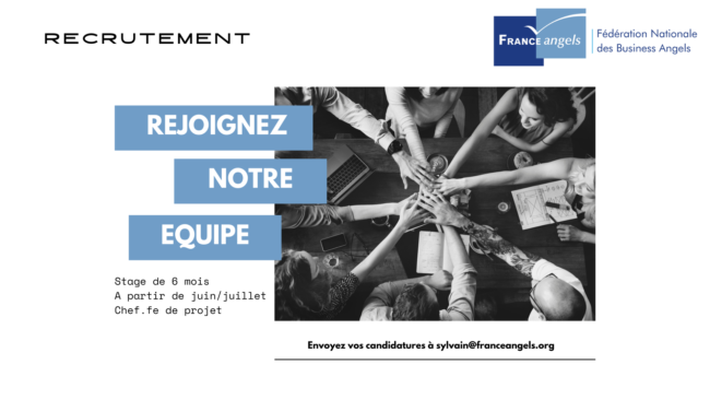 France Angels recrute un ou une chef.fe de projets (stage)