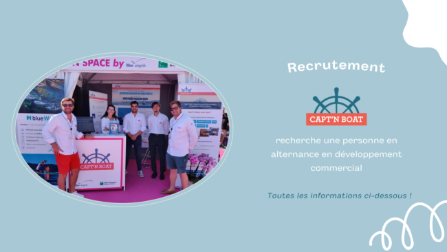 Capt’n Boat recrute !