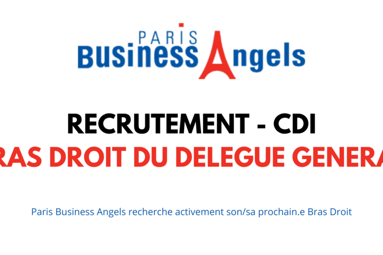 Paris Business Angels recrute son bras droit du Délégué Général