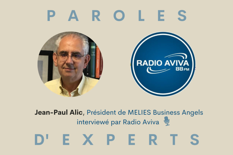 Podcast avec Jean-Paul Alic, Président de MELIES Business Angels