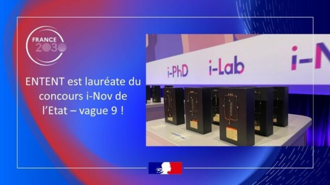 La start-up ENTENT soutenue par Les Business Angels des Grandes Ecoles, est lauréate du concours i-Nov.