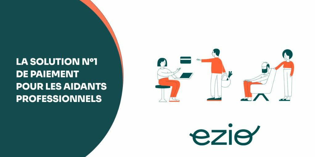 Ezio Ezio, solution de paiement pour les aidants professionnels lève des fonds auprès d'Atlantique Business Angels Booster