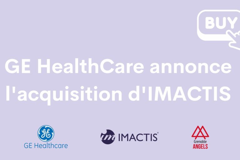 IMACTIS, entreprise soutenue depuis 2012 par Grenoble Angels annonce son rachat par GE HealthCare