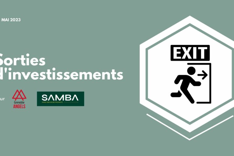 Sorties d'investissements pour Grenoble Angels et SAMBA