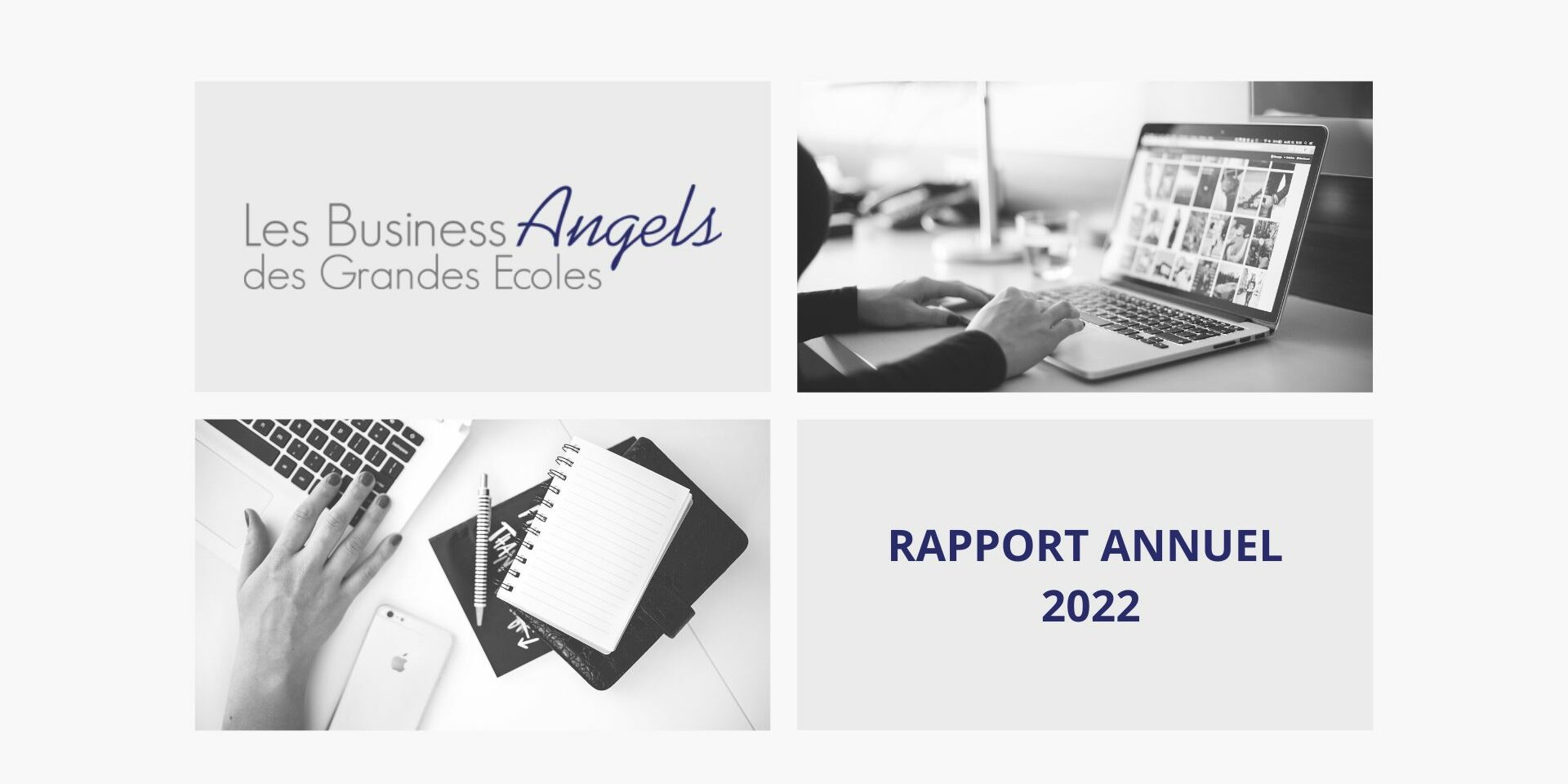 Rapport 2022 des Business Angels des Grandes Ecoles Rapport 2022 des Business Angels des Grandes Ecoles