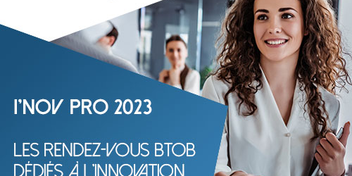 I’NOV PRO, le business des inventions le jeudi 19 octobre 2023 I'NOV PRO, le business des inventions le jeudi 19 octobre 2023