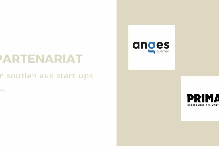 Prima et Anges Québec sont partenaires
