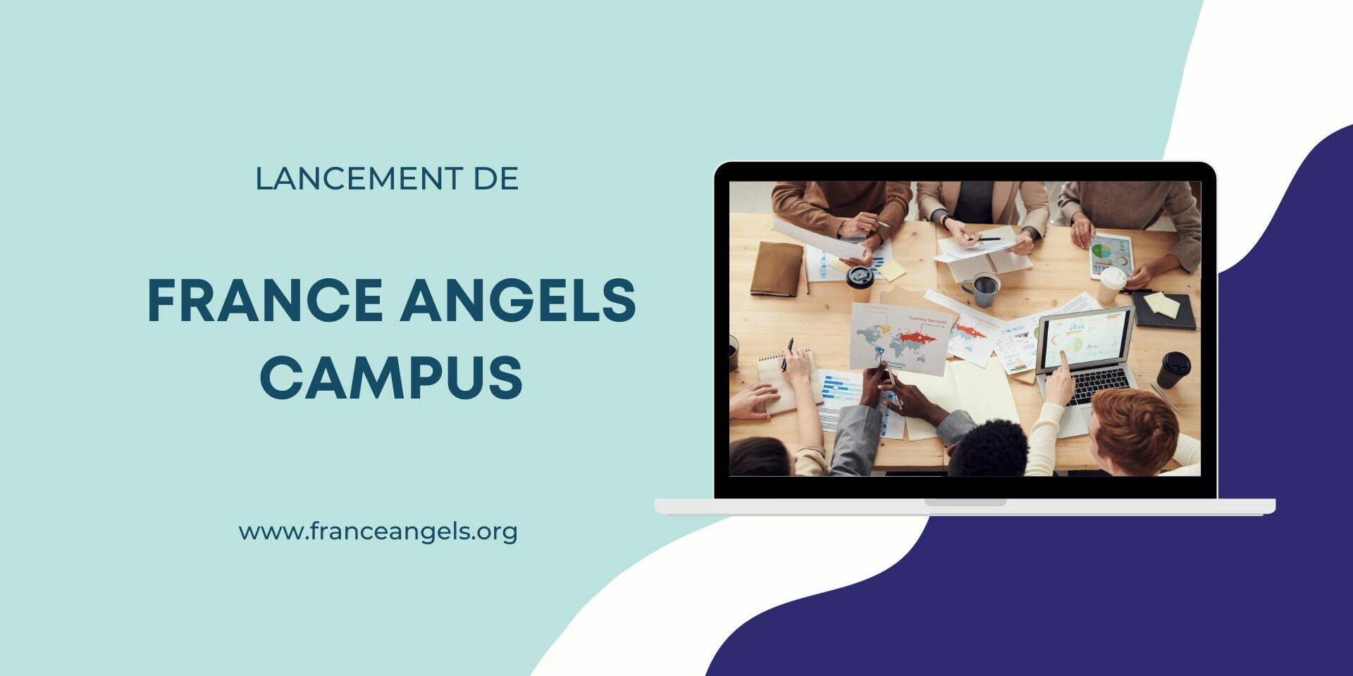 Lancement de France Angels Campus par France Angels Lancement de France Angels Campus par France Angels