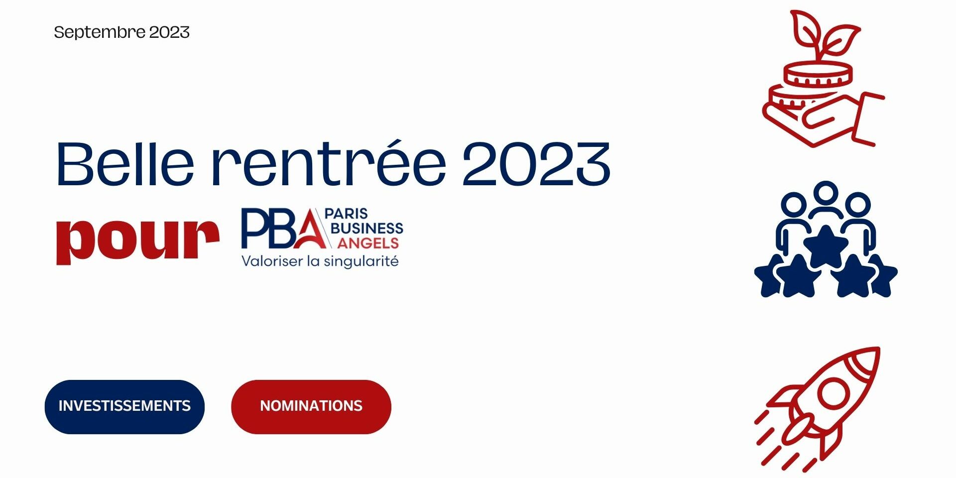 Belle rentrée en septembre 2023 pour Paris Business Angels Belle rentrée en septembre 2023 pour Paris Business Angels