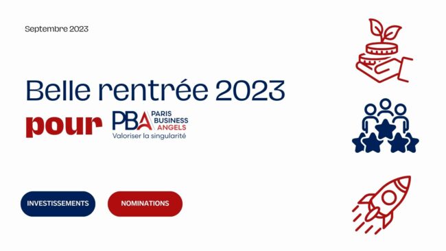 Belle rentrée pour Paris Business Angels