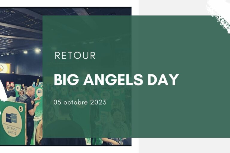 Retour BIG Angels Day, 3ème édition – 2023 Retour BIG Angels Day, 3ème édition - 2023