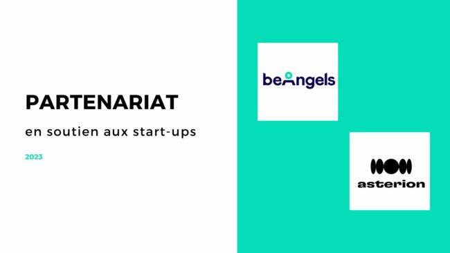 Be Angels et Asterion collaborent en soutien aux start-ups Be Angels et Asterion collaborent en soutien aux start-ups