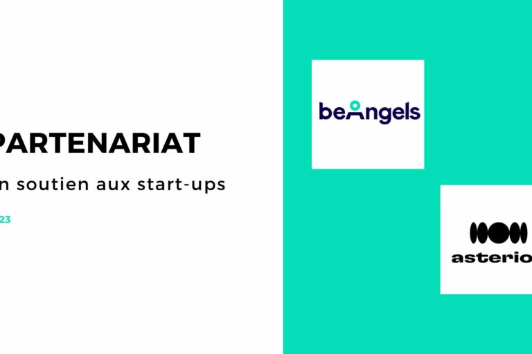 Be Angels et Asterion collaborent en soutien aux start-ups Be Angels et Asterion collaborent en soutien aux start-ups