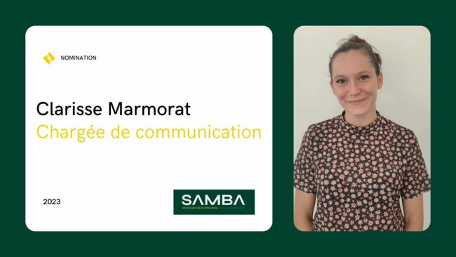 Clarisse MARMORAT, nouvelle chargée de communication chez SAMBA Clarisse MARMORAT, nouvelle chargée de communication chez SAMBA