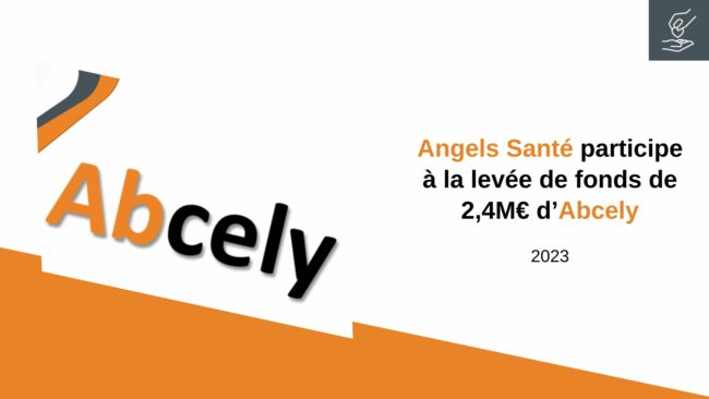 Angels Santé investit dans Abcely