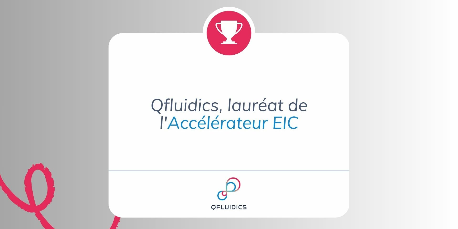 Qfluidics, lauréat de l’Accélérateur EIC