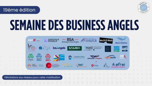 Bilan de la Semaine des Business Angels 2024 Bilan de la Semaine des Business Angels 2024