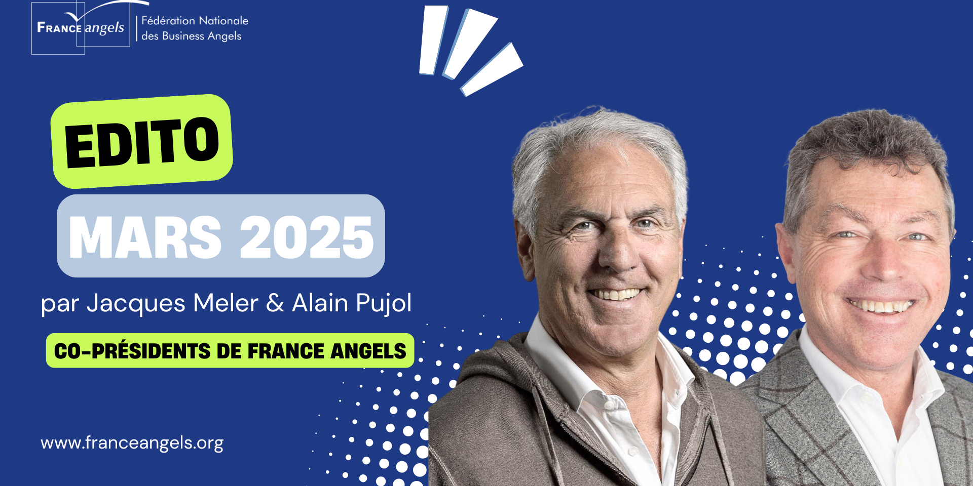 Edito Mars 2025 France Angels