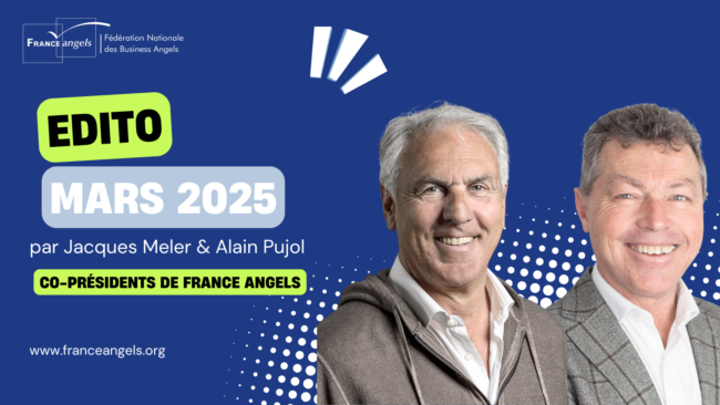 Edito Mars 2025 France Angels