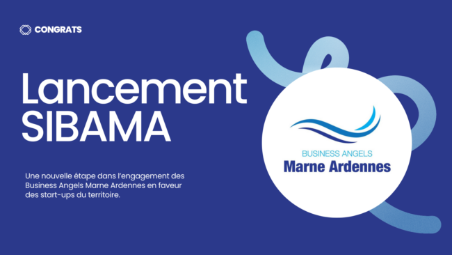 Lancement de SIBAMA : le nouveau véhicule d’investissement des Business Angels Marne Ardennes Lancement de SIBAMA : le nouveau véhicule d’investissement des Business Angels Marne Ardennes