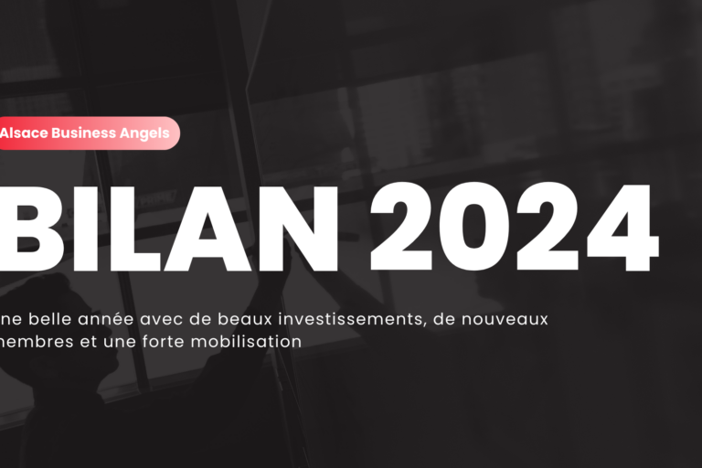 Alsace Business Angels en 2024 Alsace Business Angels en 2024