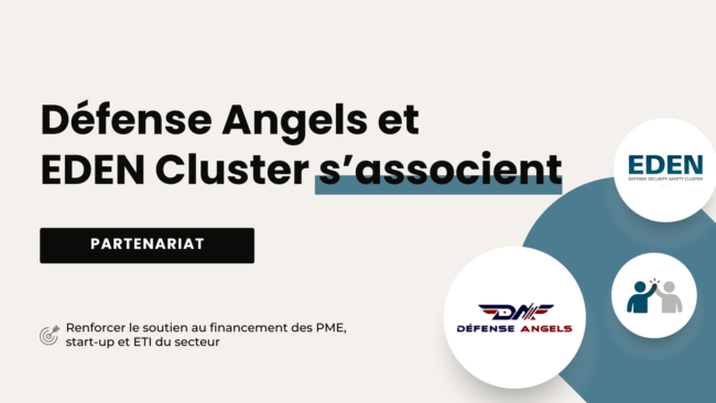 Défense Angels et EDEN Cluster s'associent