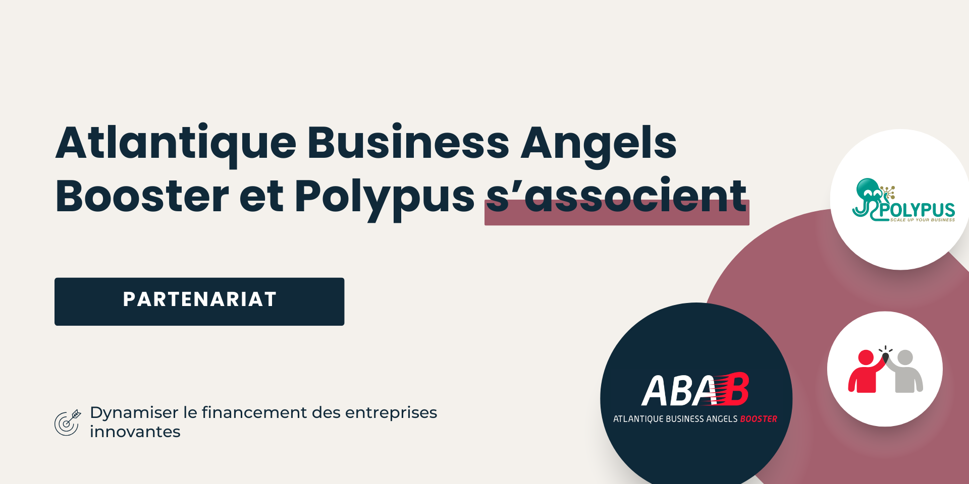 Polypus, partenaire d’Atlantique Business Angels Booster Polypus, partenaire d'Atlantique Business Angels Booster