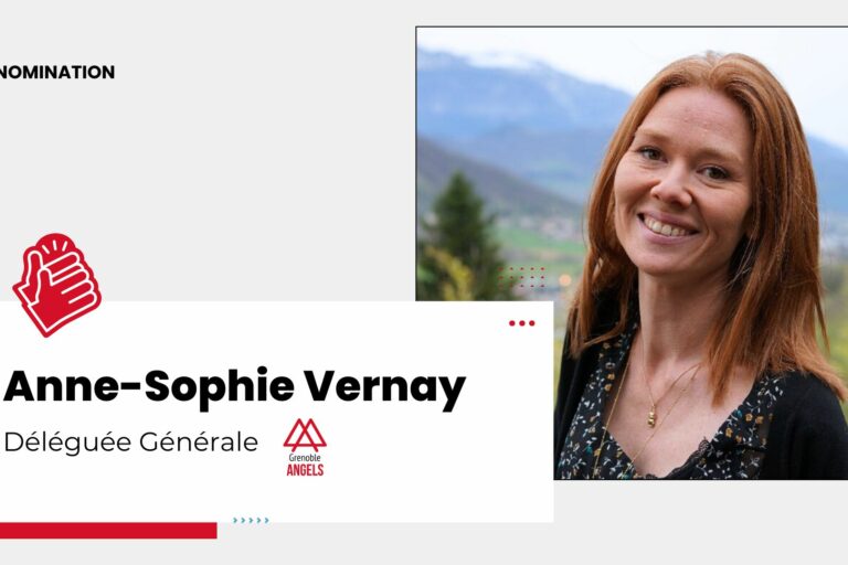 Anne-Sophie Vernay, nouvelle déléguée générale chez Grenoble Angels Anne-Sophie Vernay, nouvelle déléguée générale chez Grenoble Angels