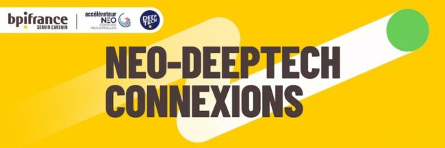 NEO DEEPTECH CONNEXIONS, le 10 juin 2025