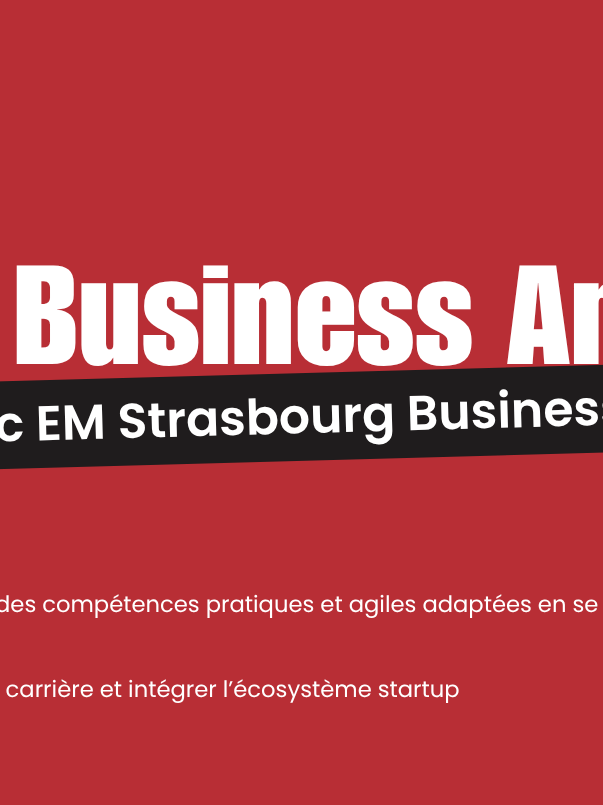 Lancement de la formation "Travailler en startup" par EM Strasbourg Business School en partenariat avec Alsace Business Angels et SEMIA