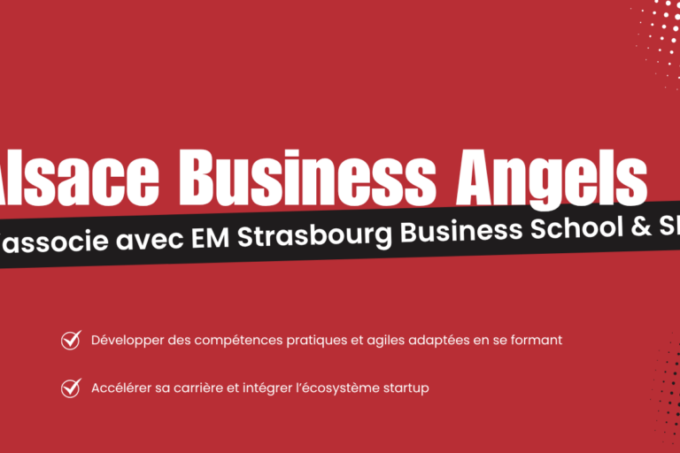 Lancement de la formation "Travailler en startup" par EM Strasbourg Business School en partenariat avec Alsace Business Angels et SEMIA
