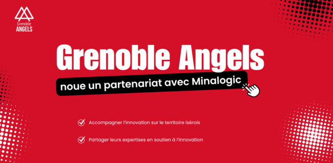 Visuels articles-4 Grenoble Angels et Minalogic annoncent un partenariat stratégique