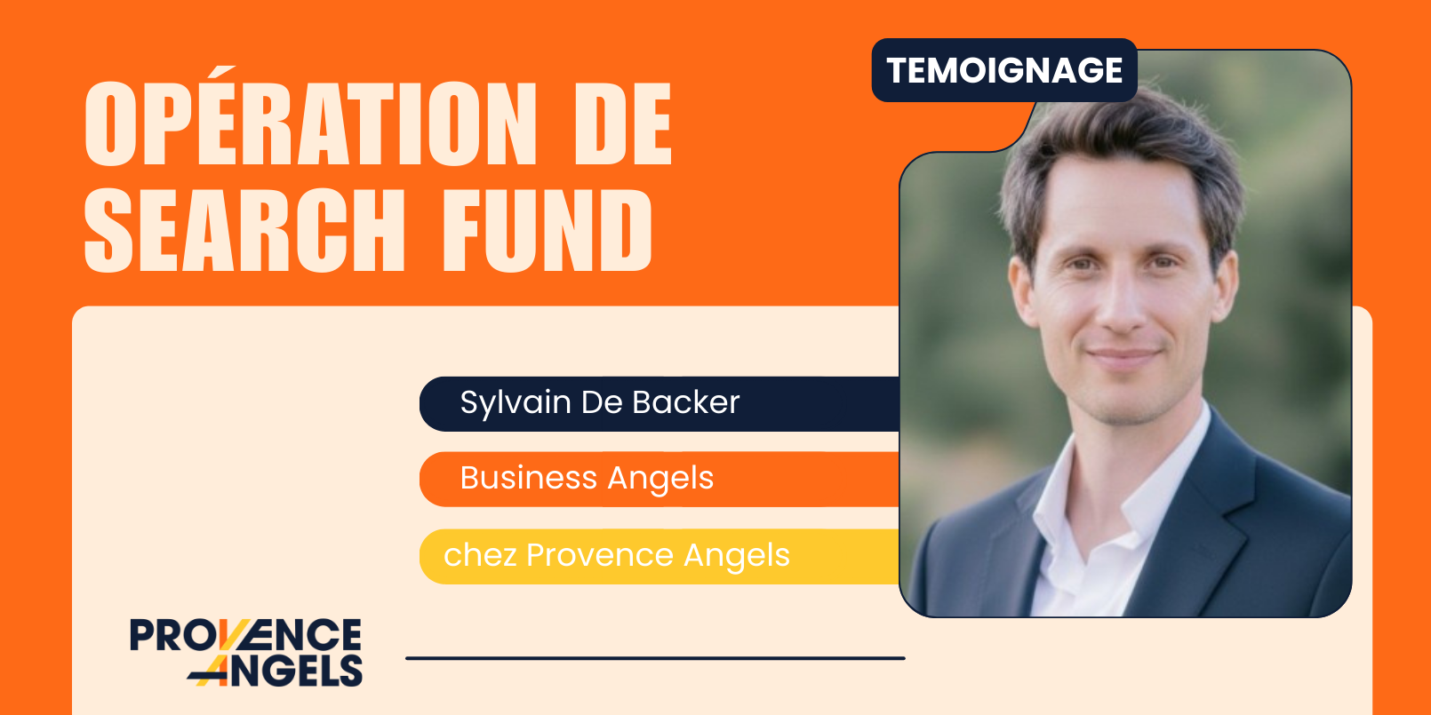 Le Search Fund par Sylvain De Backer, Business Angels de Provence Angels