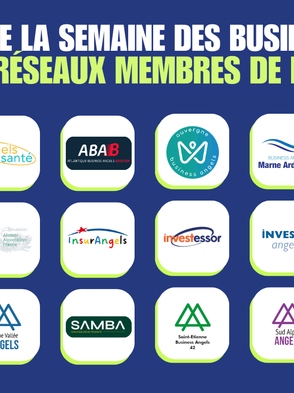 Bilan de la 20ème édition de la semaine des Business Angels organisée par France Angels et portée par ses réseaux membres
