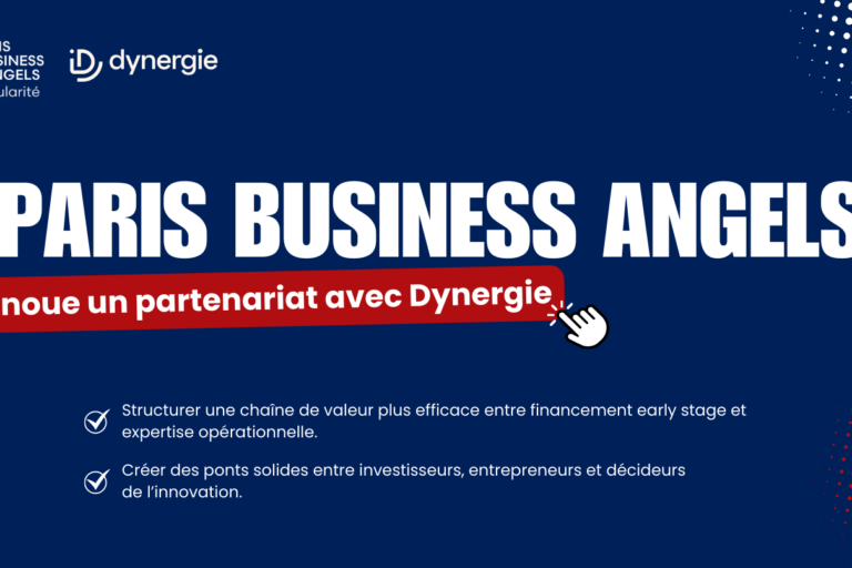 Paris Business Angels et Dynergie : un partenariat stratégique pour propulser l’innovation française. Paris Business Angels et Dynergie : un partenariat stratégique pour propulser l'innovation française.