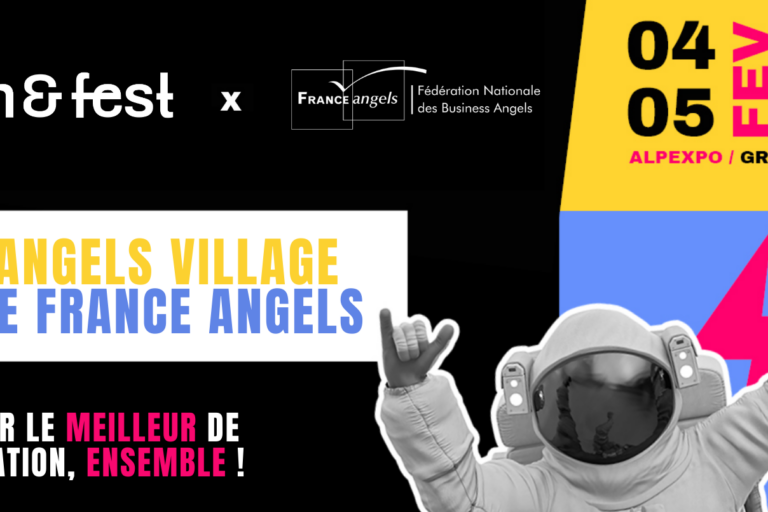 France Angels à Tech&Fest au sein de l'Angels Village