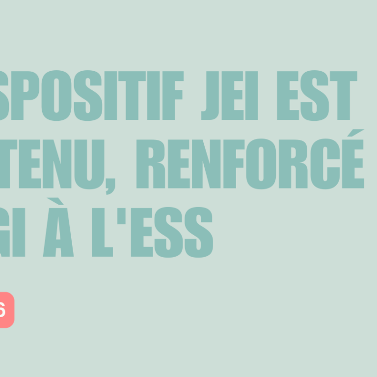 Budget 2026 : le dispositif Jeunes Entreprises Innovantes est maintenu, renforcé et élargi à l'ESS