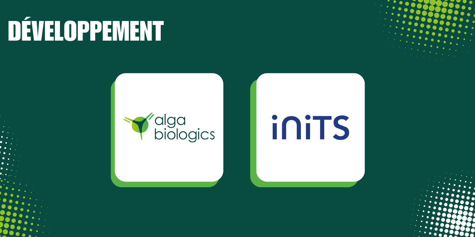Alga Biologics franchit une étape majeure avec INITS, membre corporate d’Angels Santé Alga Biologics franchit une étape majeure avec INITS, membre corporate d'Angels Santé