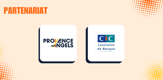 Provence Angels et CIC Lyonnaise de Banque unissent leurs forces