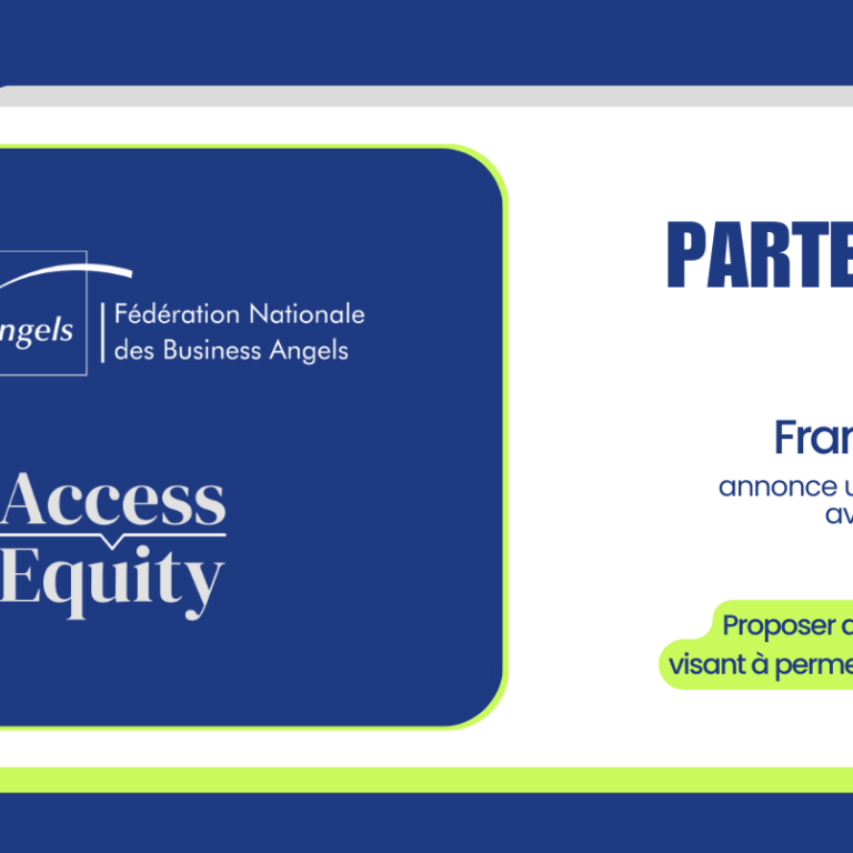 Nouveau partenariat pour France Angels avec Access Equity Nouveau partenariat pour France Angels avec Access Equity