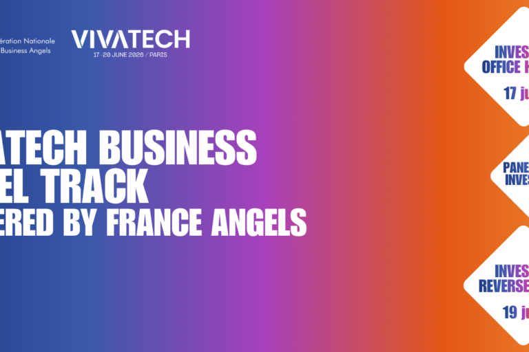 VivaTech Business Angel Track powered by France Angels
