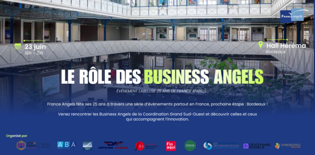25 ans de France Angels : le Grand Sud-Ouest célèbre la force du collectif en Nouvelle Aquitaine 25 ans de France Angels : le Grand Sud-Ouest célèbre la force du collectif en Nouvelle Aquitaine