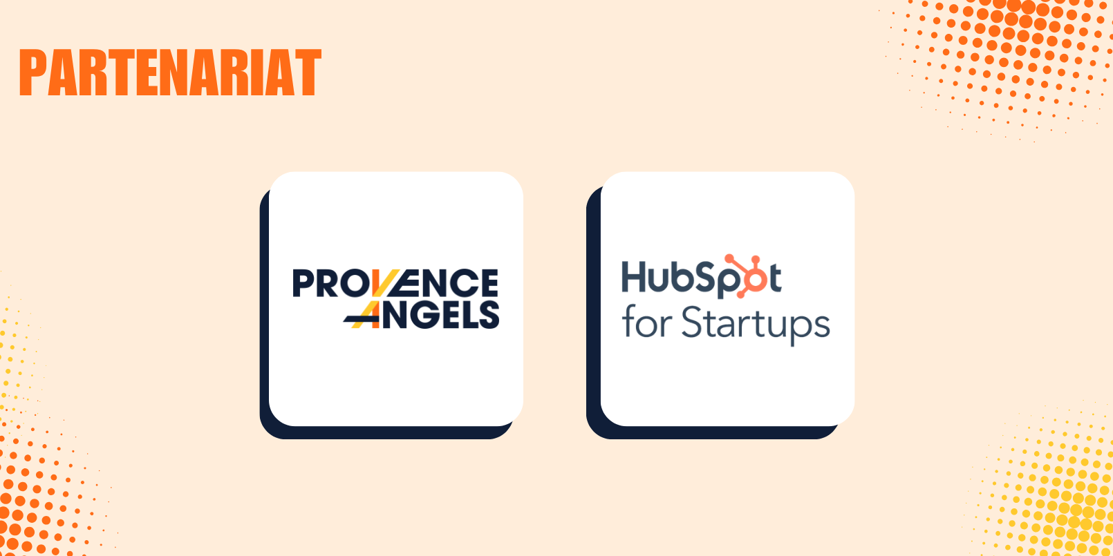 Provence Angels rejoint le programme HubSpot for Startups Provence Angels rejoint le programme HubSpot for Startups