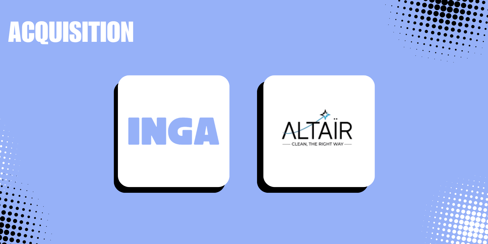 INGA rejoint le Groupe Altaïr 