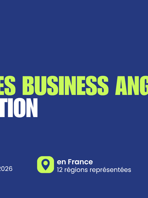 Lancement de la nouvelle édition de la Semaine des Business Angels par France Angels